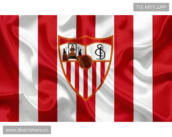 塞维利亚管理层调整持续影响球队,对赛季竞争力形成制约 塞维利亚管理层调整持续影响球队,对赛季竞争力形成制约